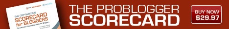 Scorecard for Bloggers by Problogger